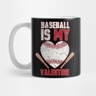 baseball is my valentine Mug